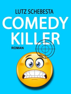 Comedy Killer