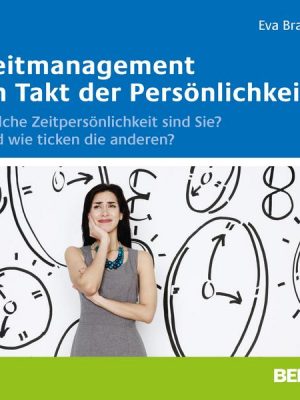 Zeitmanagement im Takt der Persönlichkeit