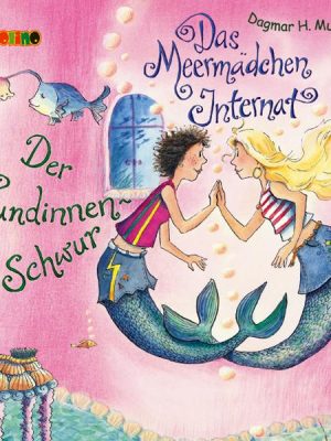 Das Meermädchen Internat (2): Der Freundinnen-Schwur