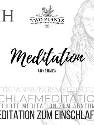 Meditation Abnehmen - Meditation HH - Meditation zum Einschlafen