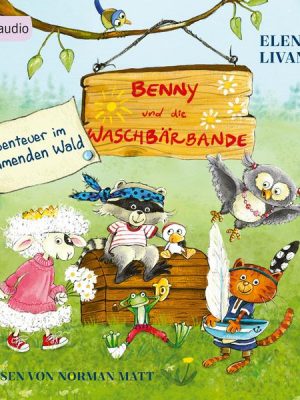 Benny und die Waschbärbande - Abenteuer im Summenden Wald