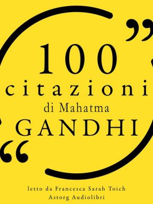 100 citazioni di Gandhi