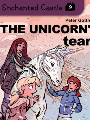 The Enchanted Castle 9 - The Unicorn's Tears