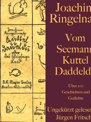 Vom Seemann Kuttel Daddeldu: Über 100 Gedichte und Geschichten