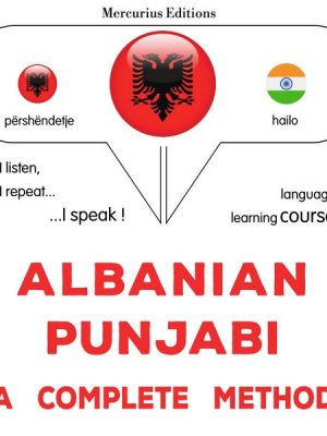 Albanian - Punjabi : a complete method