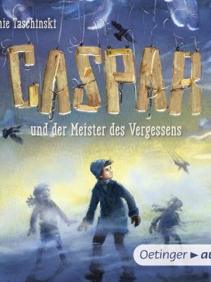 Caspar und der Meister des Vergessens