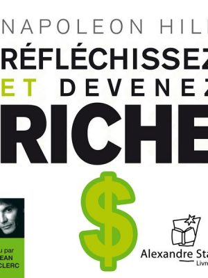 Réfléchissez et devenez riche