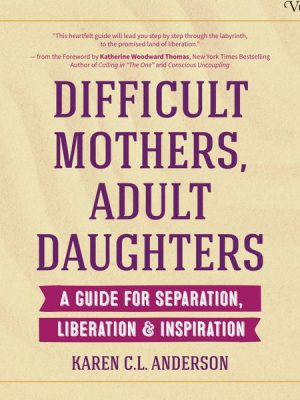 Difficult Mothers