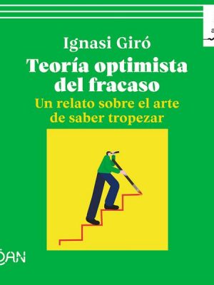 Teoría optimista del fracaso