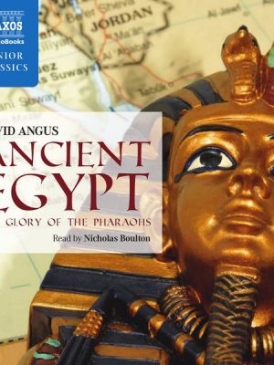 Ancient Egypt - The Glory of the Pharaohs