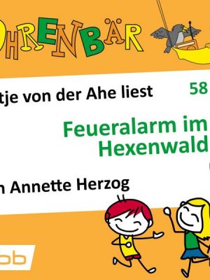 Feueralarm im Hexenwald