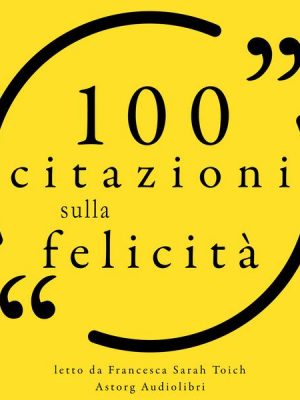 100 citazioni sulla felicità