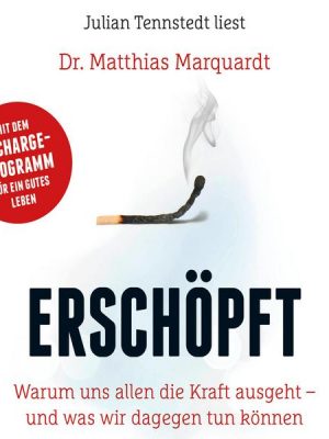 Erschöpft