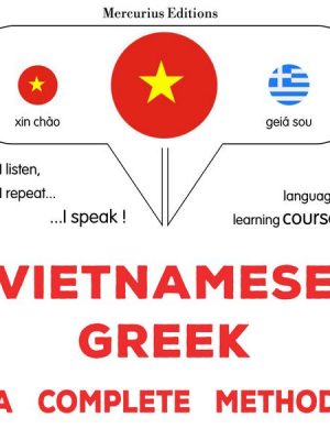 Vietnamese - Greek : a complete method