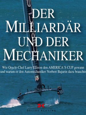 Der Milliardär und der Mechaniker