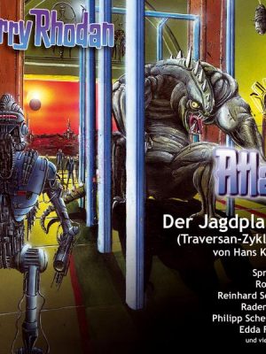 Atlan Traversan-Zyklus 05: Der Jagdplanet