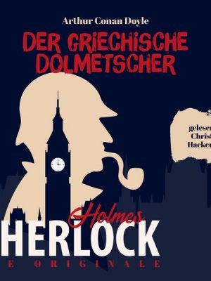 Die Originale: Der griechische Dolmetscher