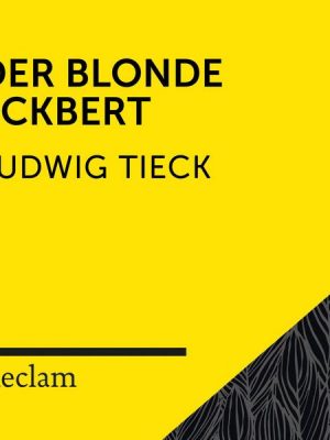 Tieck: Der blonde Eckbert