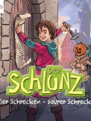 Der Schlunz - Süßer Schrecken