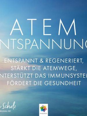 Atementspannung * Entspannt und regeneriert