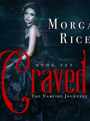 Craved (Book #10 in the Vampire Journals)