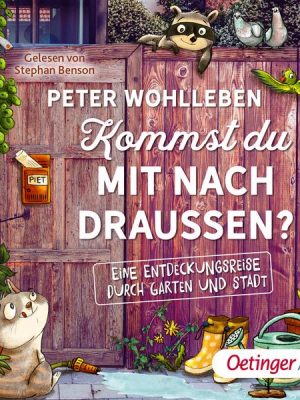 Kommst du mit nach draußen? Eine Entdeckungsreise durch Garten und Stadt