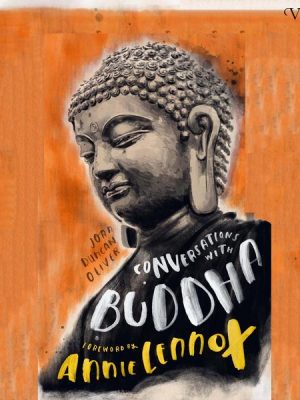 Conversations with Buddha