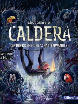 Caldera 2: Die Rückkehr der Schattenwandler