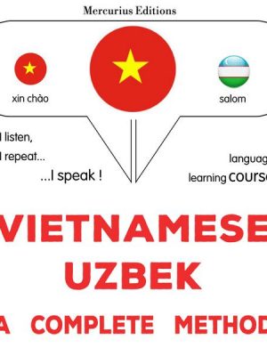 Vietnamese - Uzbek : a complete method