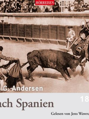 Mit H. C. Andersen nach Spanien