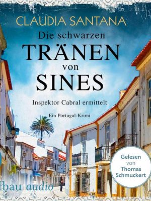 Die schwarzen Tränen von Sines