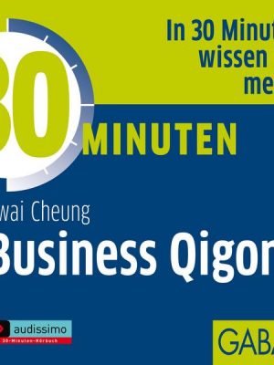 30 Minuten Business Qigong