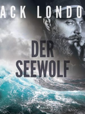 Der Seewolf - Roman
