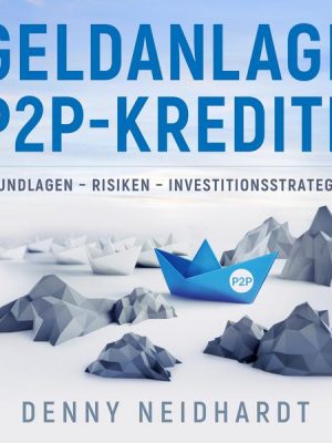 Geldanlage P2P-Kredite