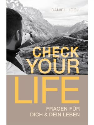 Check Your Life!