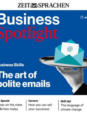 Business-Englisch lernen Audio - Höfliche E-Mails