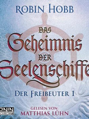 Das Geheimnis der Seelenschiffe 3