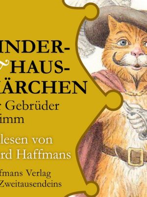 Kinder- & Hausmärchen der Gebrüder Grimm