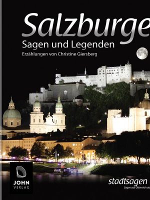 Salzburger Sagen und Legenden
