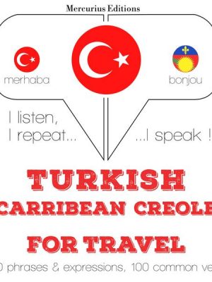 Türkçe - Karayip Kreyolu: Seyahat için