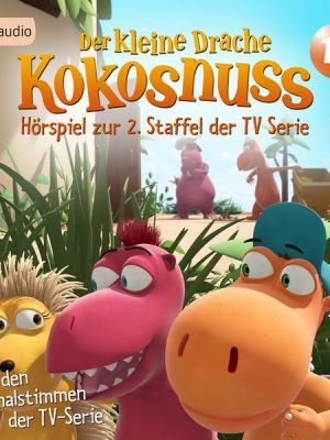 Der Kleine Drache Kokosnuss - Hörspiel zur 2. Staffel der TV-Serie 10