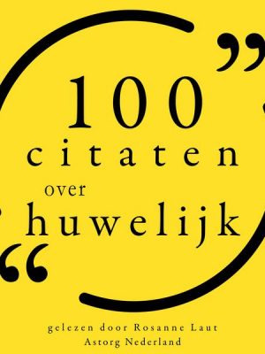 100 Citaten over Huwelijk