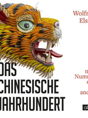 Das chinesische Jahrhundert