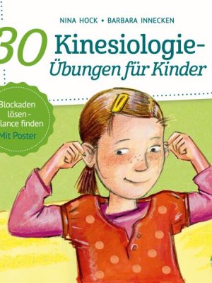 30 Kinesiologie-Übungen für Kinder