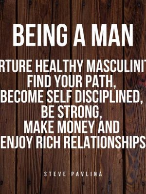 Being a Man