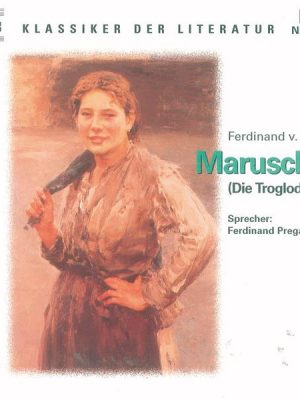 Maruschka - Die Troglodytin