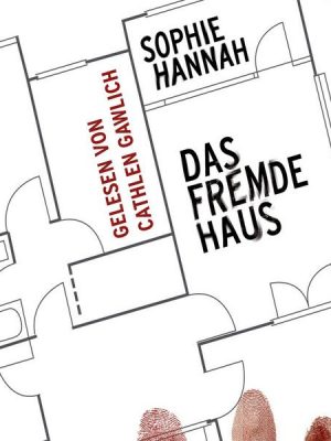 Das fremde Haus