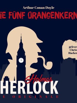 Die Originale: Die fünf Orangenkerne