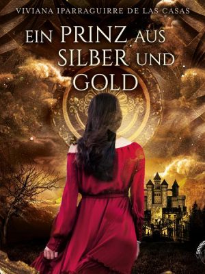 Ein Prinz aus Silber und Gold