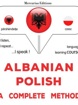 Albanian - Polish : a complete method